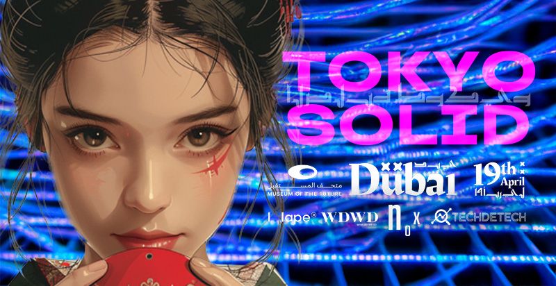 TOKYO SOLID Dubai